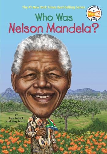 Who Was Nelson Mandela?