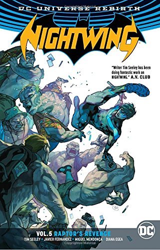 Nightwing Vol. 5. Rebirth