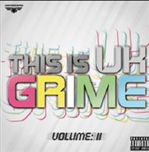 This Is UK Grime - Volume 2