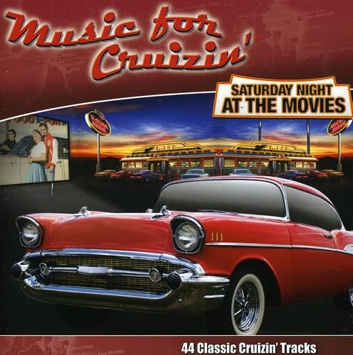 Music for Cruizin-Saturday Night at the Movies