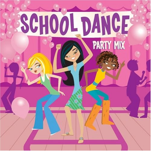 School Dance Party Mix / Various