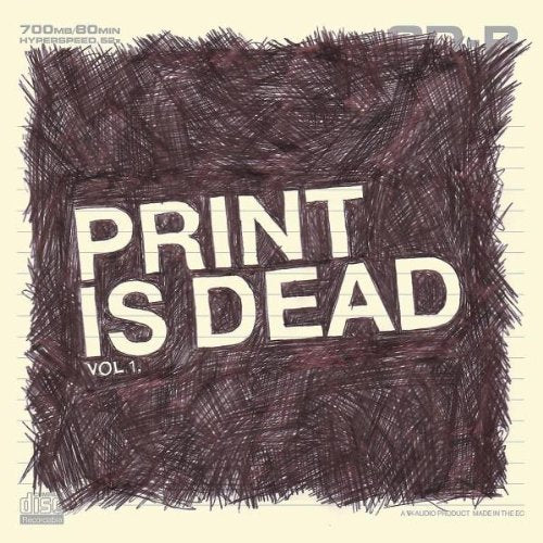 Print Is Dead