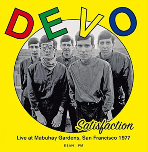 Satisfaction: Live at Mabuhay Gardens, San Francisco 1977