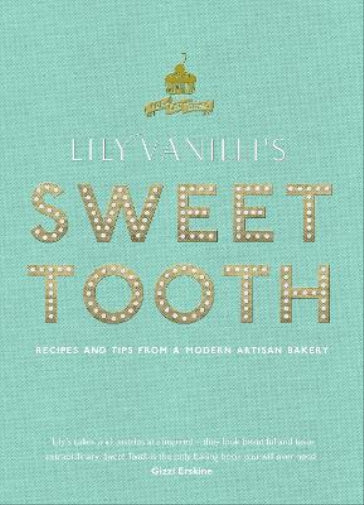 Lily Vanilli's Sweet Tooth